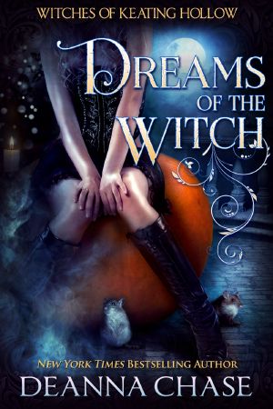 [Witches of Keating Hollow 04] • Dreams of the Witch